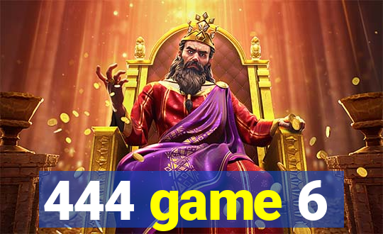 444 game 6